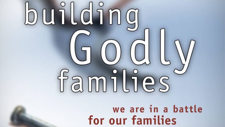 Building Godly Families