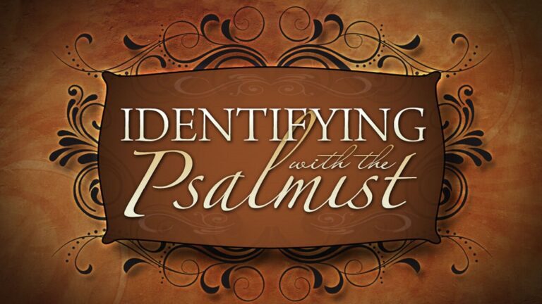 identifying with the psalmist