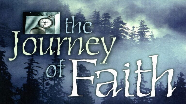 The Journey of Faith