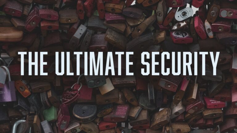 The Ultimate Security