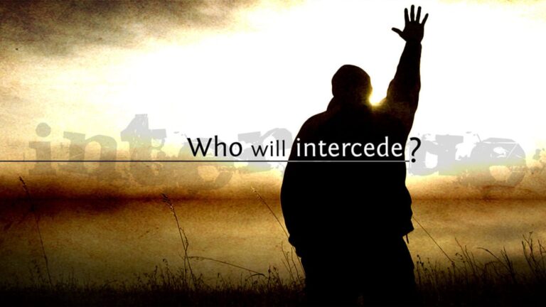 Who Will Intercede?