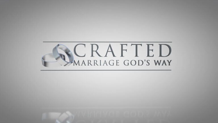 Crafted: Marriage God's way